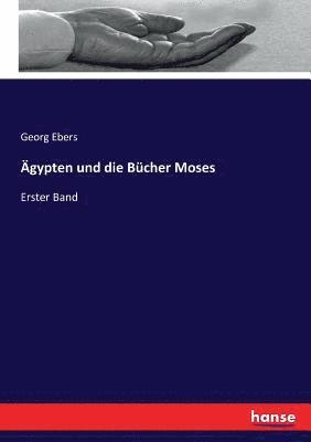 �gypten und die B�cher Moses