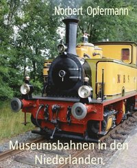 Museumsbahnen in den Niederlanden (e-bok)