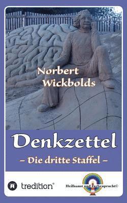 Norbert Wickbolds Denkzettel 3 (inbunden)