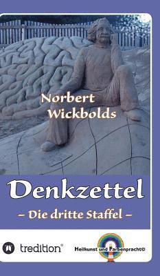 Norbert Wickbolds Denkzettel 3 (inbunden)