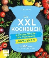 Das XXL-Kochbuch mit Rezepten fr den Thermomix - Supereasy (inbunden)