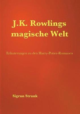 J.K. Rowlings magische Welt (häftad)