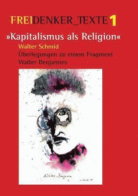 Kapitalismus als Religion (hftad)