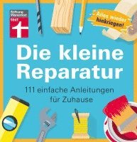Die kleine Reparatur (inbunden)