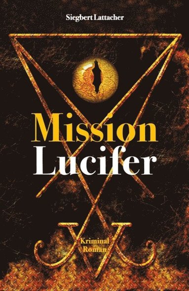 Mission Lucifer (e-bok)