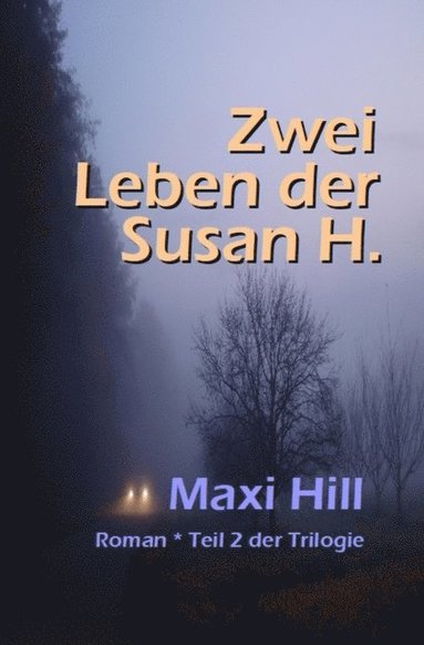 Zwei Leben der Susan H. (e-bok)