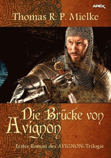 DIE BRÃ¿CKE VON AVIGNON