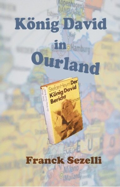 König David in Ourland (inbunden)