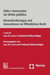 Sfide e innovazioni nel diritto pubblico ; Herausforderungen und Innovationen im Offentlichen Recht (e-bok)