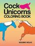 Cock Unicorns - Coloring Book