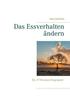 Das Essverhalten andern