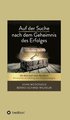 Auf der Suche nach dem Geheimnis des Erfolges