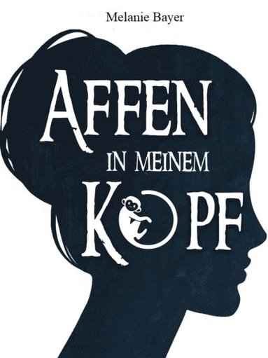 Affen in meinem Kopf (inbunden)