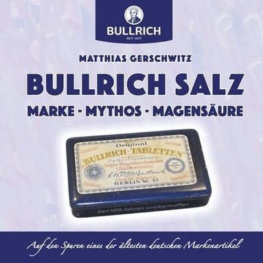 Bullrich Salz - Marke Mythos Magensure (hftad)