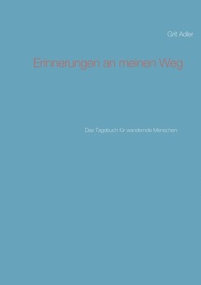 Erinnerungen an meinen Weg (hftad)