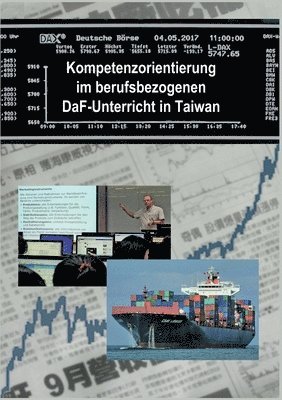 Kompetenzorientierung im berufsbezogenen DaF-Unterricht in Taiwan (häftad)