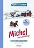 Michel aus L�nneberga. Wintergeschichten