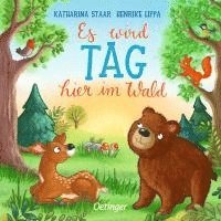 Es wird Tag hier im Wald (inbunden)