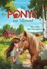 Die Ponys von Lillasund 1. Ida und das Ponygl�ck