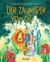 Klassiker zum Vorlesen. Der Zauberer von Oz (inbunden)