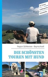 Die schoensten Touren mit Hund in der Region Schliersee Bayrischzell (hftad)