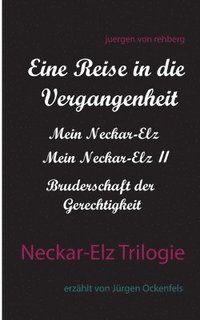 Neckar-Elz Trilogie (häftad)