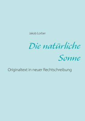 natrliche Sonne (inbunden)