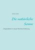 Die natrliche Sonne