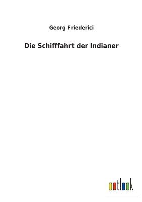 Schifffahrt der Indianer (hftad)