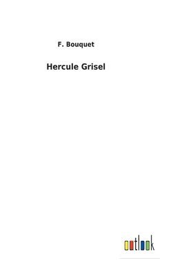 Hercule Grisel (häftad)