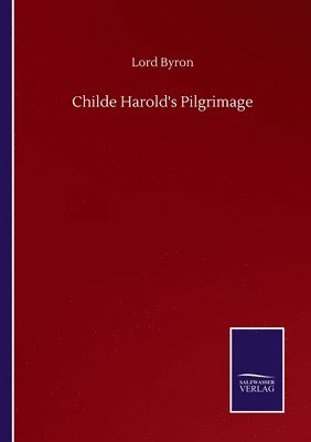 Childe Harold's Pilgrimage (hftad)