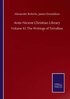 Ante-Nicene Christian Library