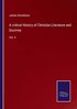 critical History of Christian Literature and Doctrine