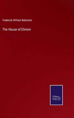 House of Elmore (inbunden)