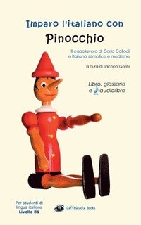 Imparo l'italiano con Pinocchio - Libro, glossario e audiolibro (häftad)