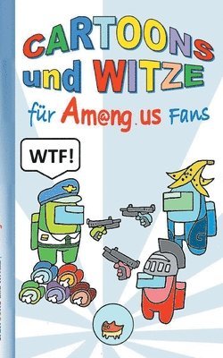 Cartoons und Witze fr Am@ng.us Fans (inbunden)