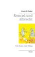 Konrad und Albrecht