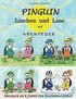 Malbuch zu Pinguin Linchen und Lino auf Abenteuer