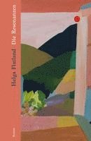 Die Resonanzen (inbunden)