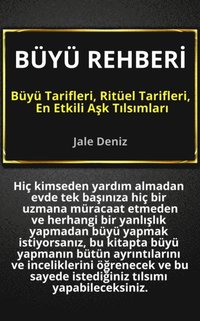 BÃ¿YÃ¿ REHBER? - BÃ¼yÃ¼ Tarifleri, RitÃ¼el Tarifleri, A?k T?ls?mlar ...