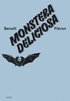 Benoit Pieron. Monstera Deliciosa