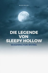 Die Legende von Sleepy Hollow (e-bok)