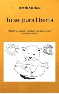 Tu sei pura liberta (hftad)