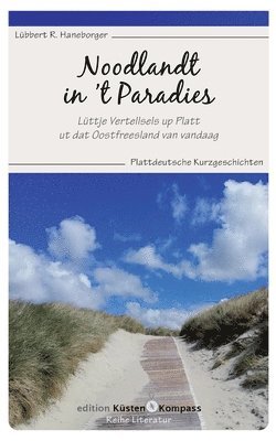 Noodlandt in 't Paradies (h�ftad)