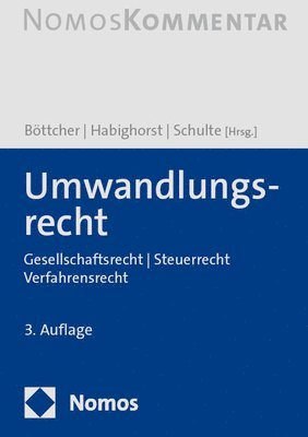 Umwandlungsrecht: Gesellschaftsrecht / Steuerrecht / Verfahrensrecht (inbunden)