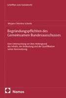 Begr�ndungspflichten des Gemeinsamen Bundesausschusses (h�ftad)