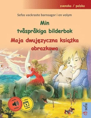 Min tvsprkiga bilderbok - Moja dwuj?zyczna ksi??ka obrazkowa (svenska / polska) (hftad)