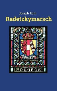 Radetzkymarsch (häftad)