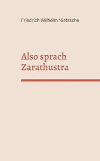 Also sprach Zarathustra (häftad)