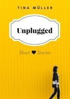 Unplugged (inbunden)